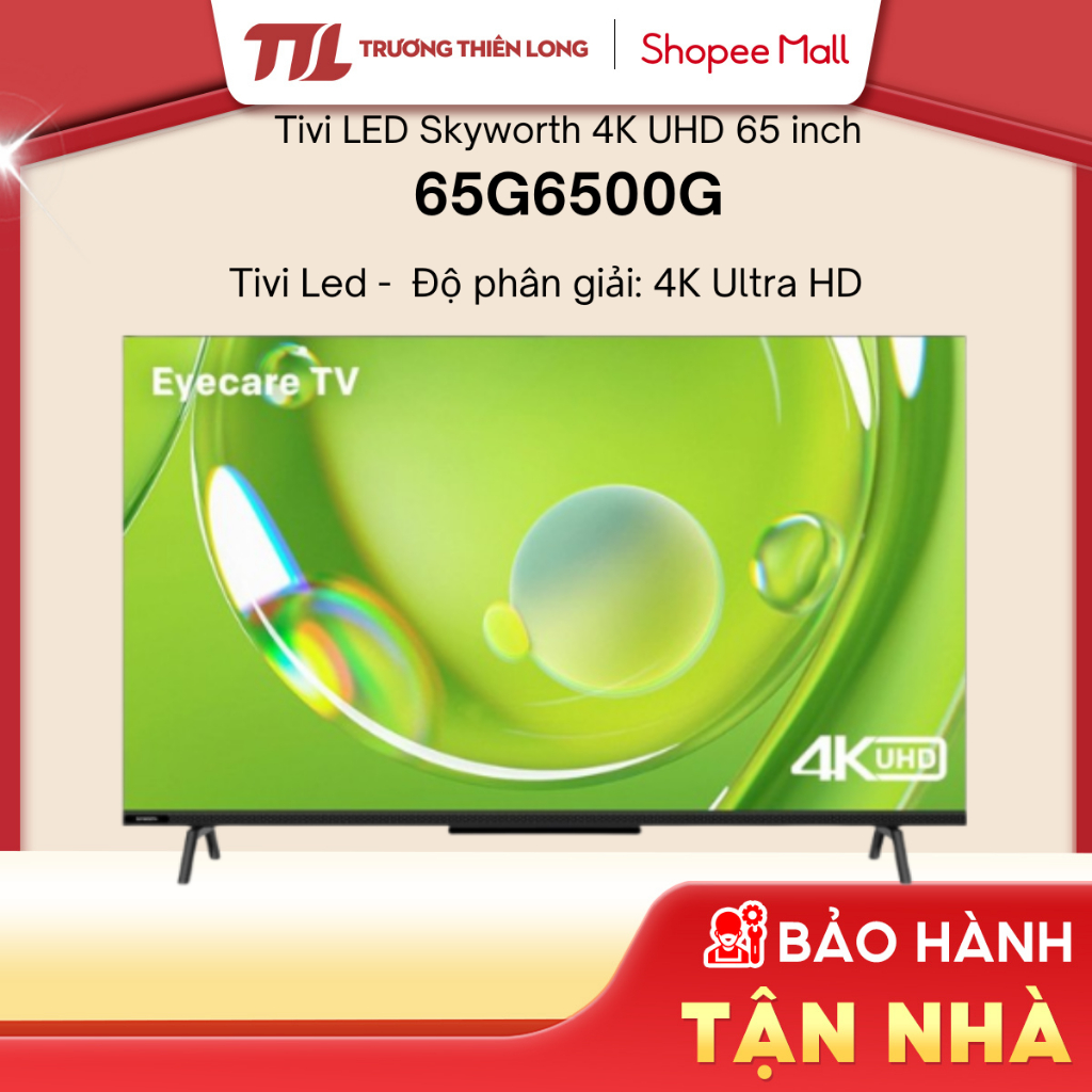 65G6500G - Google Tivi Skyworth 4K 65 Inch 65G6500G [FREESHIP HCM][Miễn Phí Lắp Để Bàn HCM]