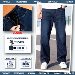  Quần Jean Nam TOPMAX Quần Bò nam dáng suông Co Giãn Ống Rộng có Big Size Phong Cách Lịch Sự 