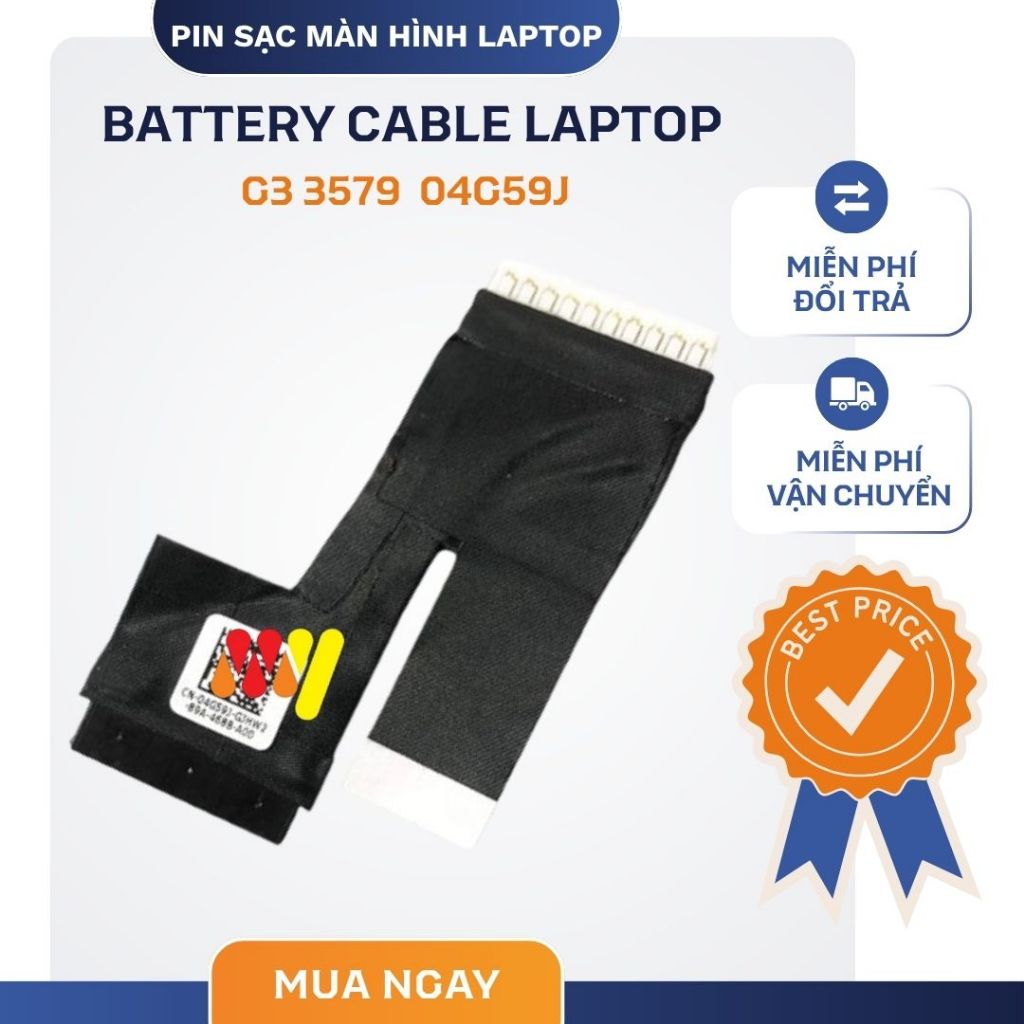 Cáp pin Cable Battery Dell G3-3579 G3-3779 04G59J | G3-3500 G3-3590 G5-5500 G5-5505 G5-5590 051NFV