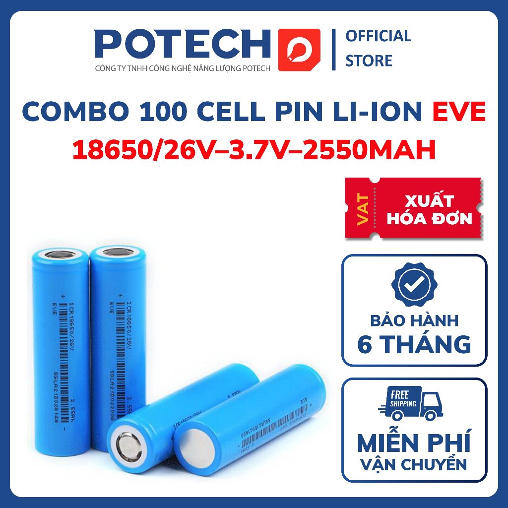 Combo 100 cell pin 18650, cell EVE 18650/26V–3.7V–2550mAh dòng xả 7.5A