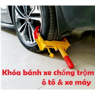 Khóa bánh xe chống trộm ô tô, xe máy Dạng càng cua. Loại tốt, chắc chắn CHO CHUNG CƯ, NHÀ DÂN