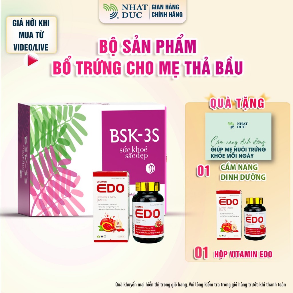 Combo tpbvsk BSK-3S & Vitamin EDO hỗ trợ cân bằng nội tiết, nuôi dưỡng niêm mạc -Nhật Đức