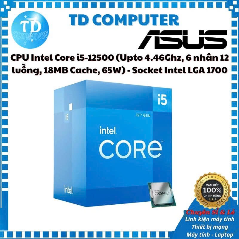 CPU Intel Core i5-12500 (Upto 4.46Ghz, 6 nhân 12 luồng, 18MB Cache, 65W) - Socket Intel LGA 1700 - C