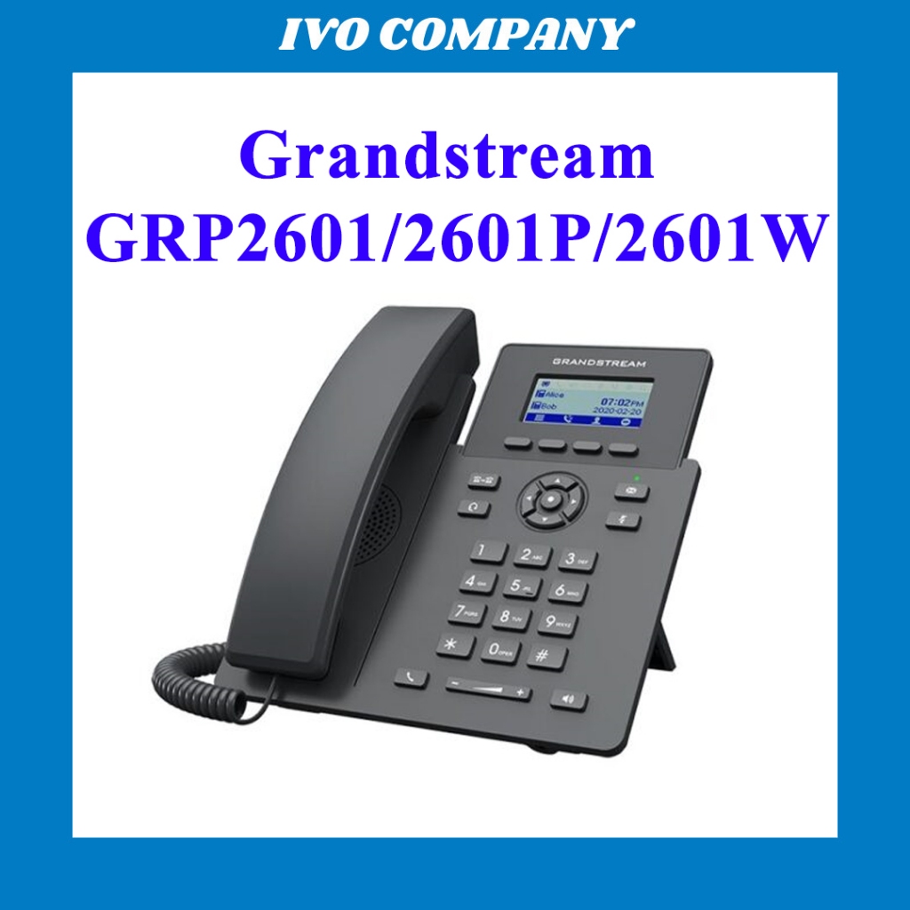 Điện Thoại Voice IP Grandstream GRP2601/GRP2601P/GRP2601W