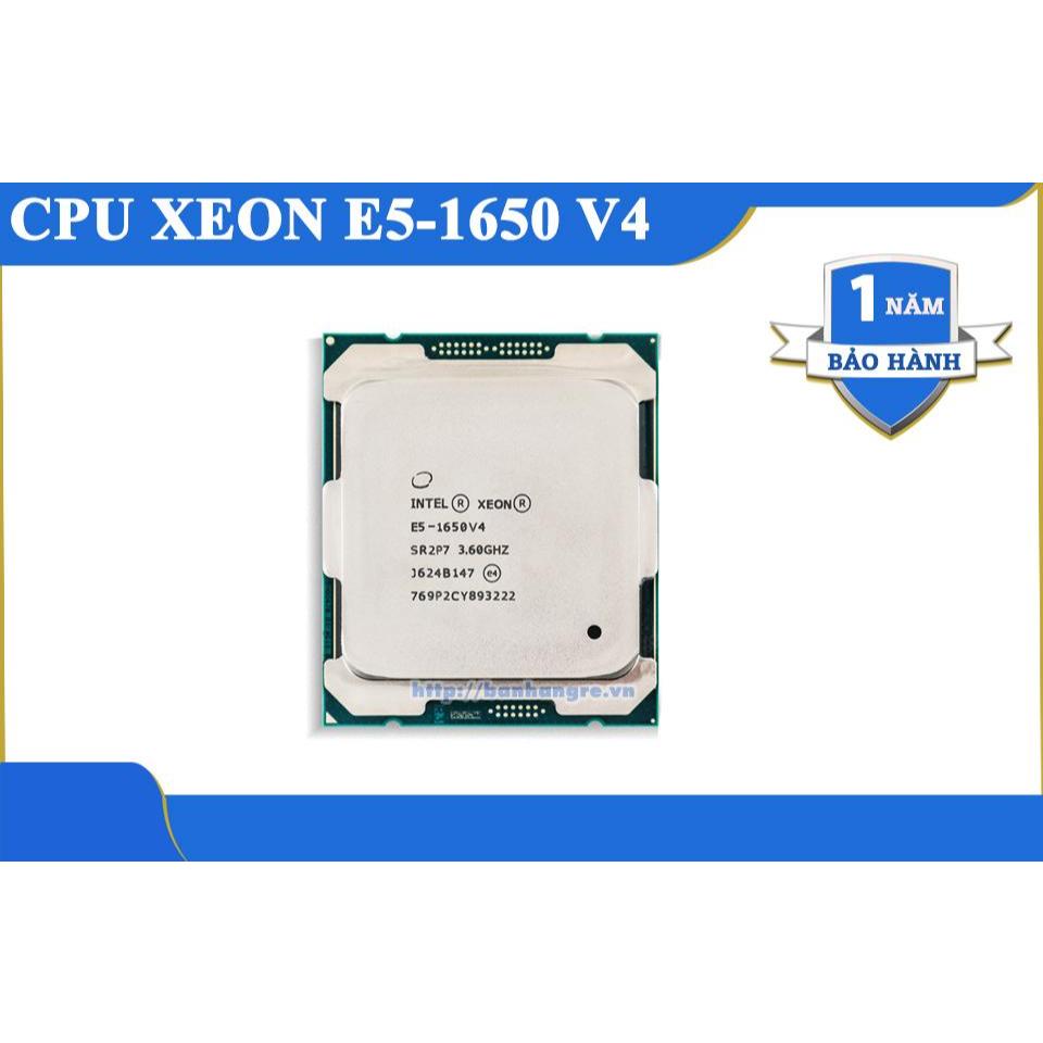 CPU Intel Xeon E5-1650v4 (6 Nhân 12 Luồng, 4.0GHz) - Socket 2011-3, "Vua Ép Xung" X99, Chuyên Game, 