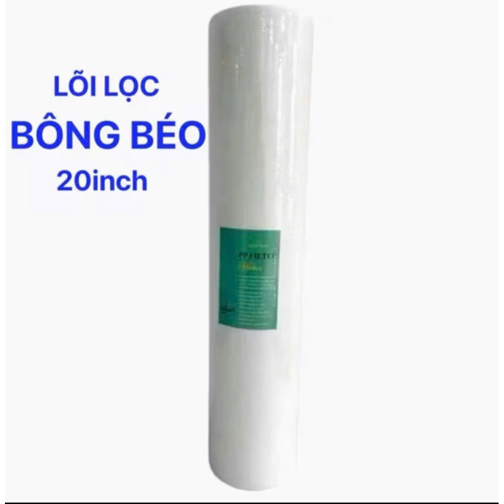 lõi lọc bông béo 20 inch, lõi lọc nước số 1 béo 20 inch