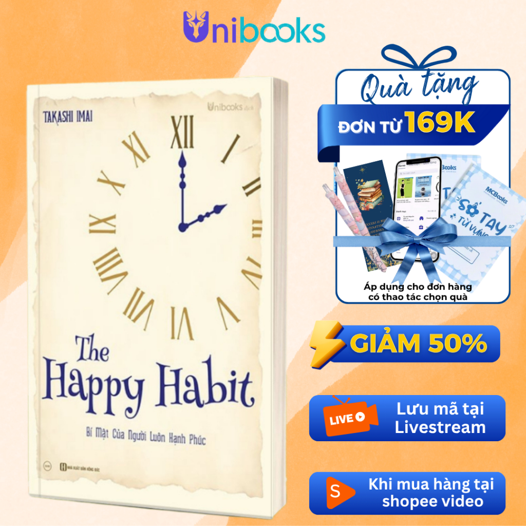 Sách - The Happy Habit – Bí Mật Của Người Luôn Hạnh Phúc - MCBooks