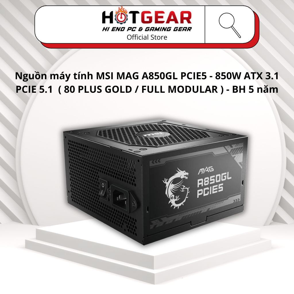 Nguồn máy tính MSI MAG A850GL PCIE5 - 850W ATX 3.1 PCIE 5.1  ( 80 PLUS GOLD / FULL MODULAR ) - BH 5 