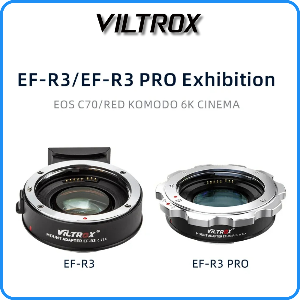 Ngàm Chuyển Ống Kính VILTROX EF-R3 / EF-R3 PRO 0.71x Sang Máy Ảnh/Quay Ngàm RF C70 / Red Komodo
