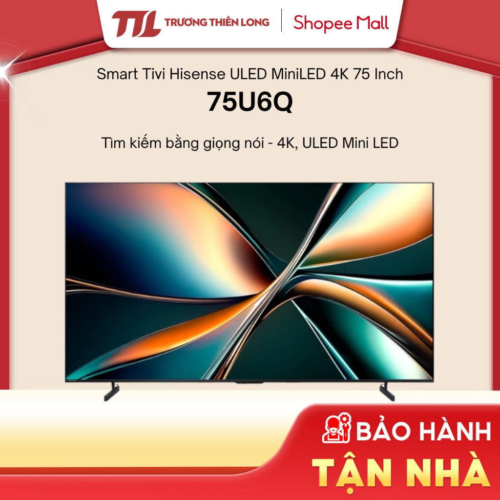 75U6Q/85U6Q // Smart Tivi Hisense ULED MiniLED 4K 75 Inch 75U6Q / 85 inch 85U6Q