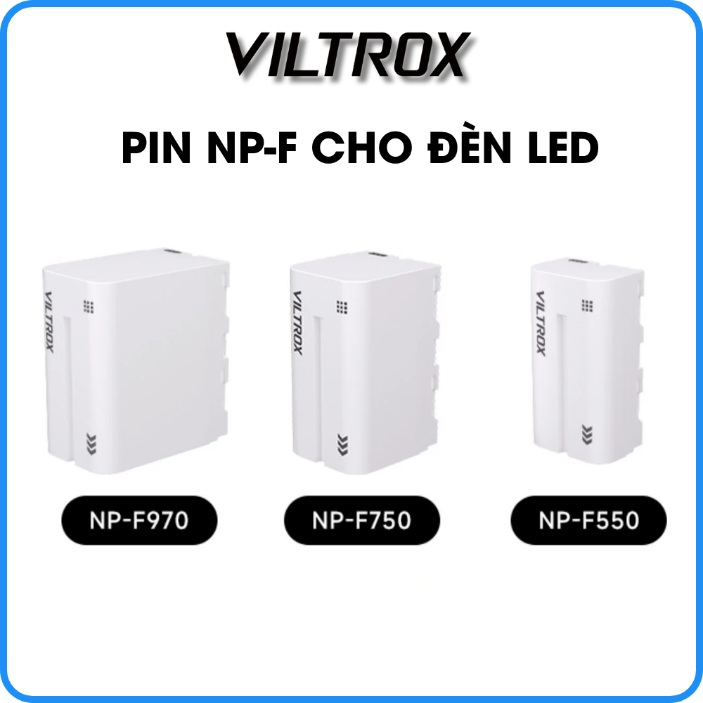 Pin VILTROX NP-F970 / NP-F750 / NP-F550 Cho Đèn LED, Tích Hợp Sạc Type-C - Bảo Hành 12 Tháng
