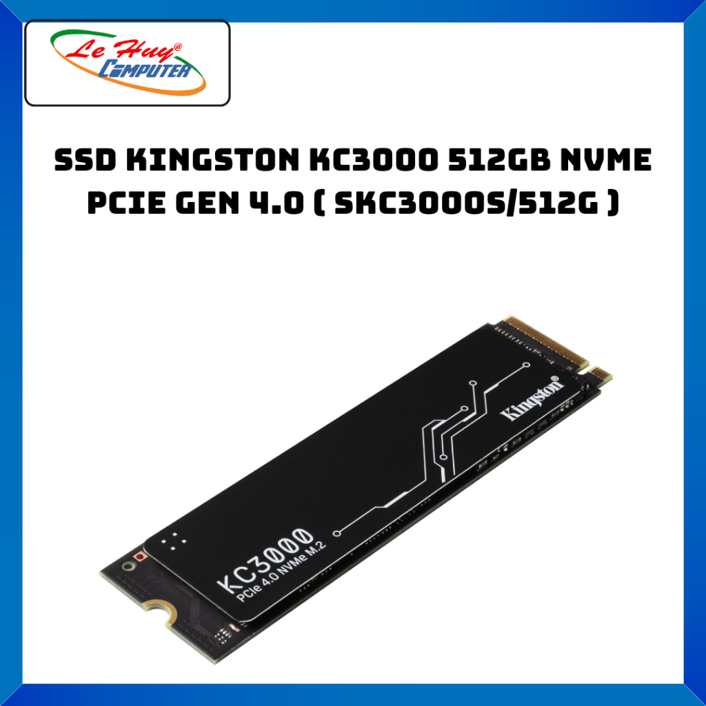 SSD Kingston KC3000 512GB / KC3000 4TB M.2 PCIe Gen4 x4 NVMe - Hàng Chính Hãng