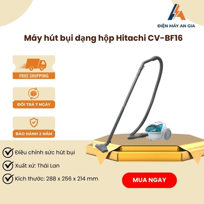 Máy Hút Bụi Hitachi CV-BF16 – Công Suất Mạnh – Hút Sạch Bụi Bẩn – Thiết Kế Tiện Dụng - PEB