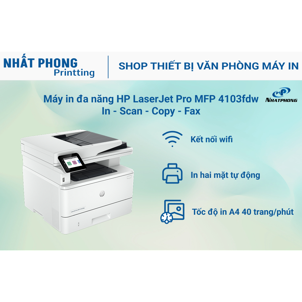 Máy in đen trắng đa năng HP LaserJet Pro MFP 4103fdw (A4 | In đảo mặt | Scan ADF 2 mặt | Copy | Fax 