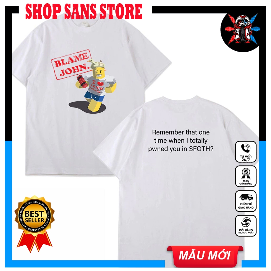Áo thun Blame John Roblox - Hiha Alpha - Pi Network mẫu mới cực HOT