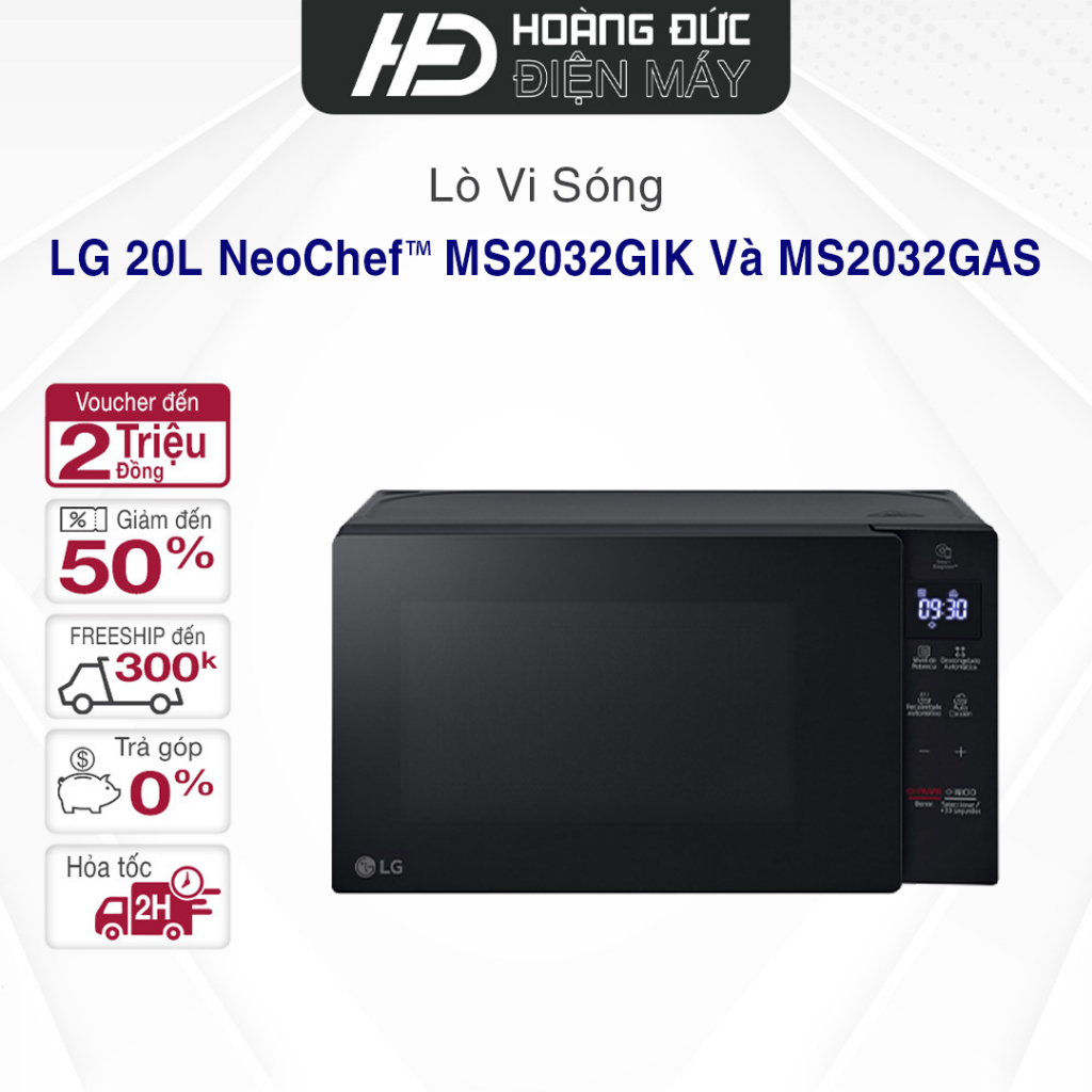 Lò Vi Sóng LG 20L NeoChef™ MS2032GIK Và  MS2032GAS- Điều khiển cảm ứng - Có khóa trẻ em Bảo Hành Chí