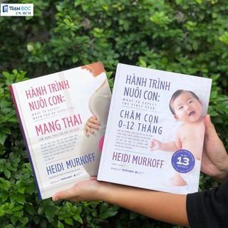 Sách - Hành Trình Nuôi Con: Mang Thai  + Chăm Con   Bìa cứng   