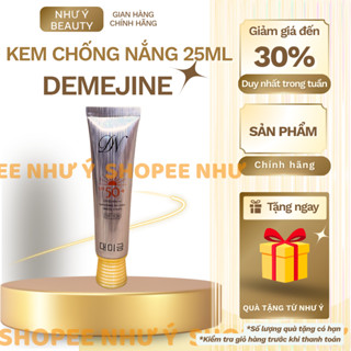 *Chính Hãng* KEM CHỐNG NẮNG DEMEJINE SUNSCREEN 25ML 