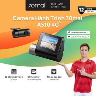  Camera hành trình 70mai A510 4G 3K HDR Ghi hình đồng thời 2 mắt trước sau sắc nét 