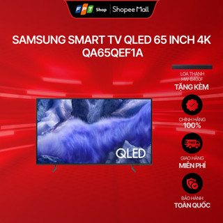 [Tặng Loa Samsung] Samsung Smart TV QLED 65 inch 4K QA65QEF1A