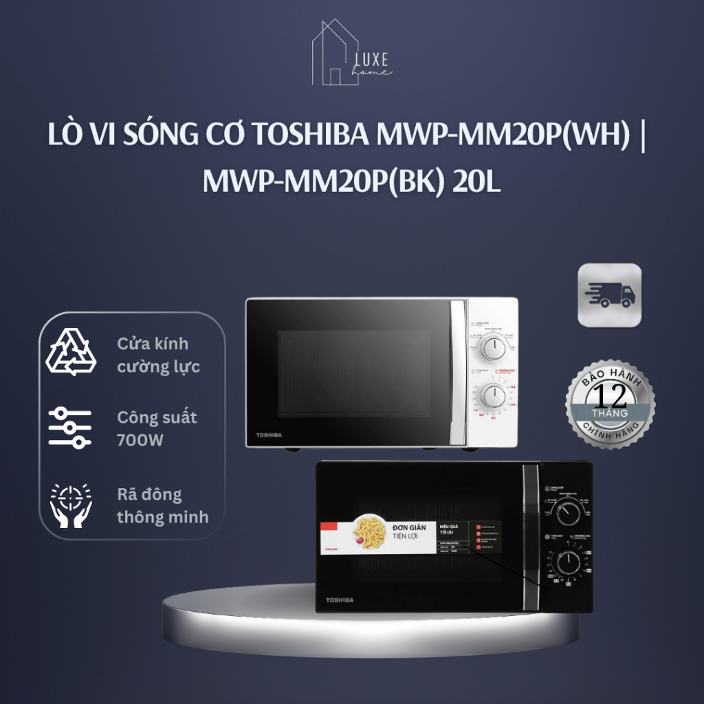 Lò Vi Sóng Toshiba MW2-MM20P(BK) | MWP-MM20P(WH) | MWP-MM20P(BK) - BH Chính Hãng 12 Tháng