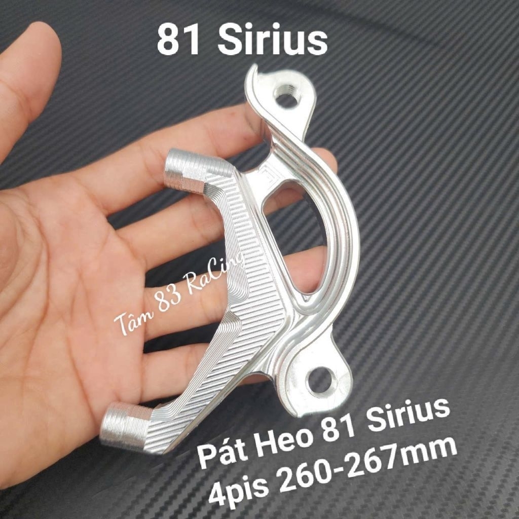 Pát Heo Trước Sirius Heo 81 Racing 4pis Đĩa 260-267mm