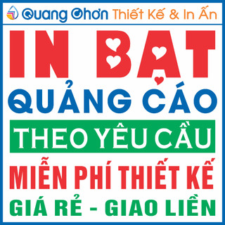 IN BẠT QUẢNG CÁO THEO YÊU CẦU, IN BẠT BẢNG HIỆU, BẠT HIFLEX, BẠT CHỊU NHIỆT, BẠT NGOÀI TRỜI - IN QUANG CHON