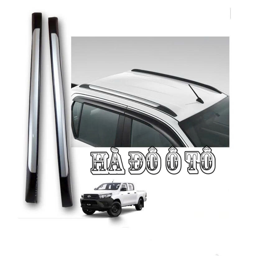 Giá Nóc Dọc Hilux 2015 2016 2017 2018 2019 2020 2021 2022 2023 2024 2025 ( Mẫu Dán ) - Giá Nóc Hilux