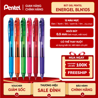  Bút Gel Học Sinh Pentel Energel BLN105 Mực Gel Nhanh Khô - Bút Bi Nước 0.5mm Nhật Bản Viết Êm Trơn 