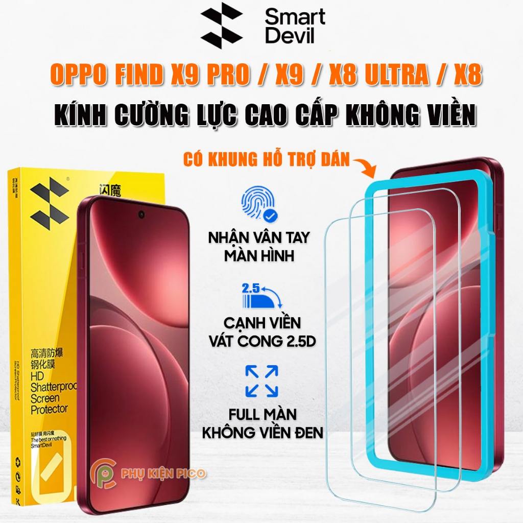 Kính cường lực Oppo Find X8 / Find X8 Ultra / Find X9 Pro trong suốt full màn hãng Smart Devil - Dán màn hình Find X10E