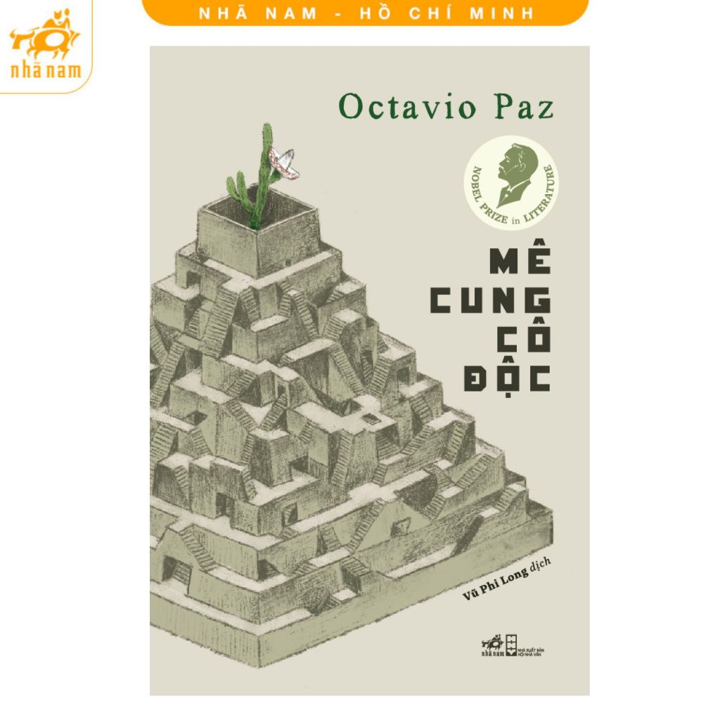 Sách - Mê cung cô độc (Octavio Paz) (Nobel Văn học 1990) (Nhã Nam HCM)