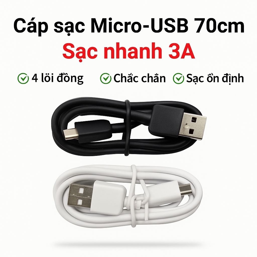 Cáp Micro USB 4 Lõi 70cm Sạc Nhanh 2A Truyền Dữ Liệu Ổn Định Dây Sạc Micro USB Bền Chắc