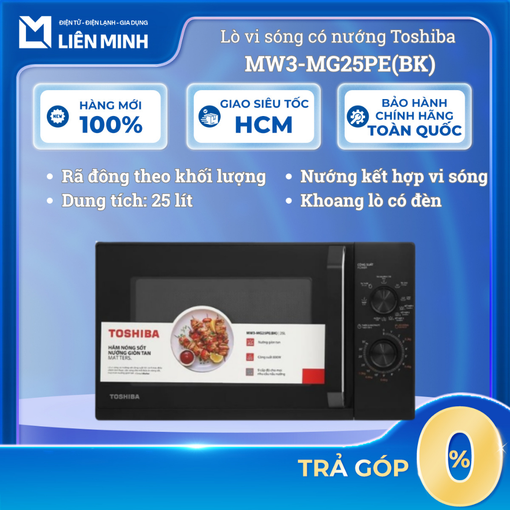 Lò Vi Sóng Có Nướng Toshiba  25 lít MW3-MG25PE(BK) [Giao Toàn Quốc]