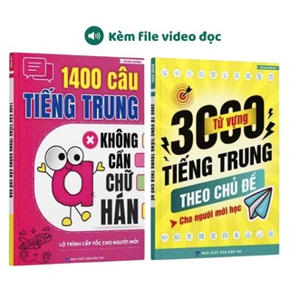 Sách - Combo 1400 câu Tiếng Trung không cần chữ hán+3000 Tiếng Trung theo chủ đề (có file nghe)