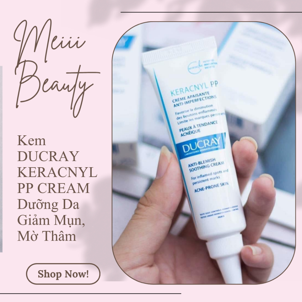 Kem DUCRAY KERACNYL PP CREAM Dưỡng Da Giảm Mụn, Mờ Thâm