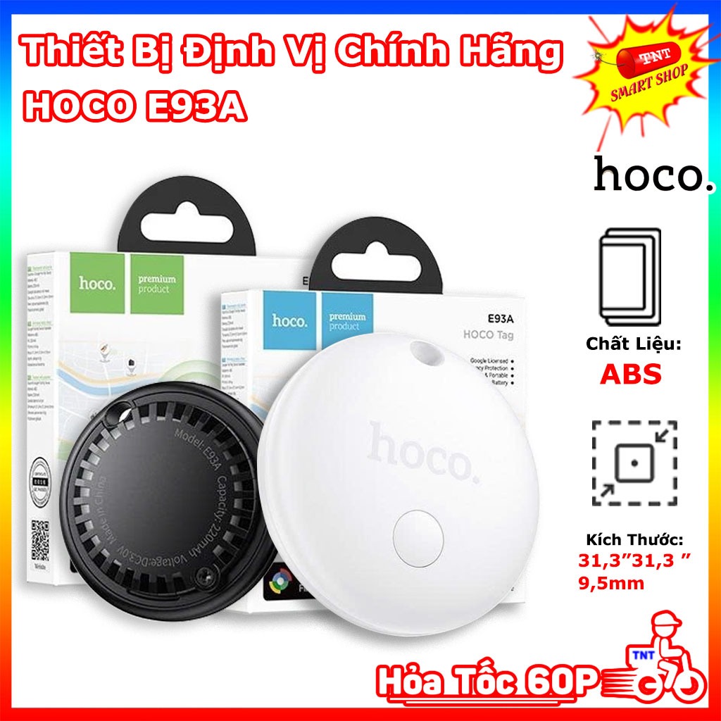 Thiết Bị Định Vị Chính Hãng HOCO. E93A dành cho Android tuổi thọ pin 6-8 tháng, khối lượng 6,8g, nhỏ