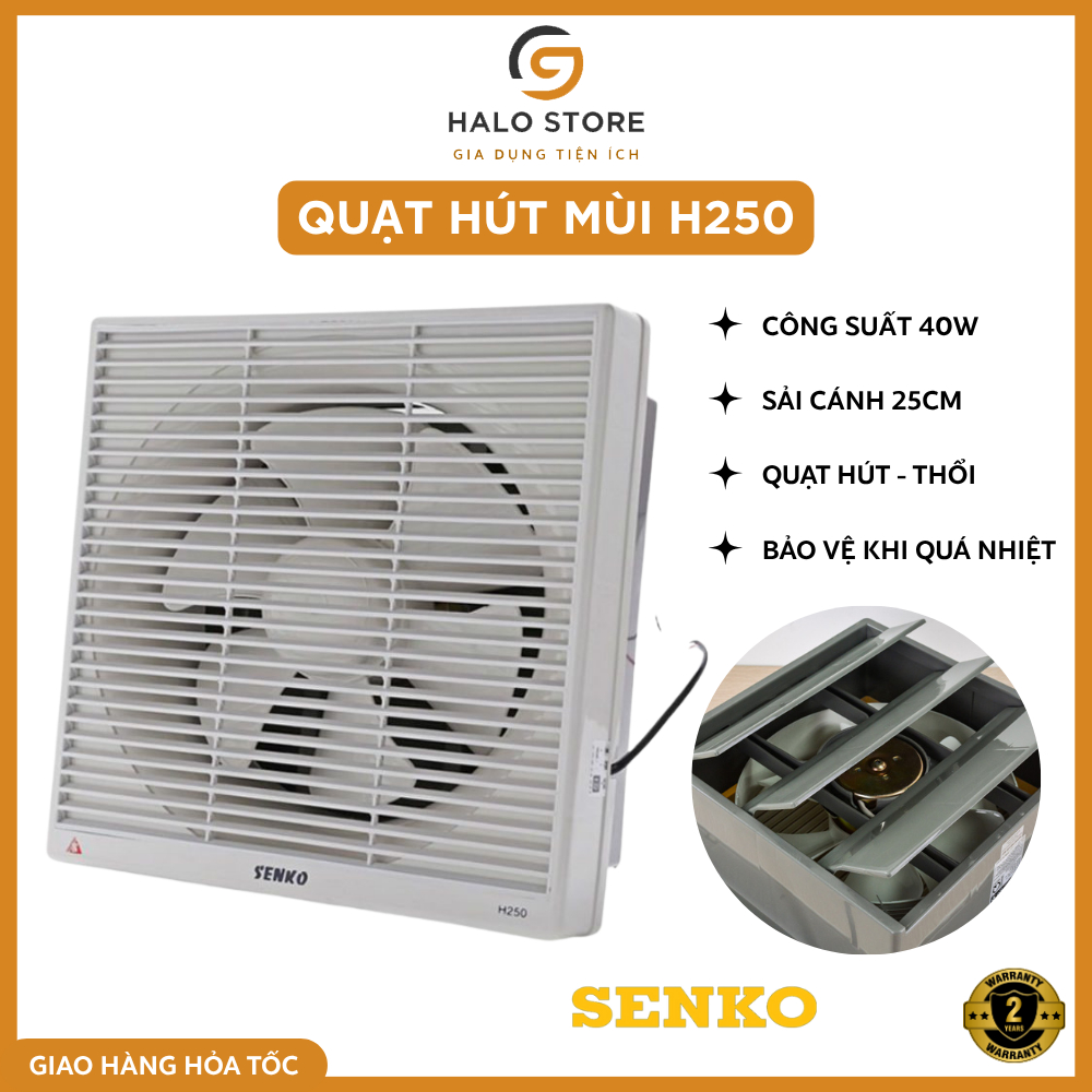 Quạt hút mùi H250, gắn tường Senko H250 (40W) - Hút 2 chiều thông gió,  Vệ Sinh Mini Công Nghiệp