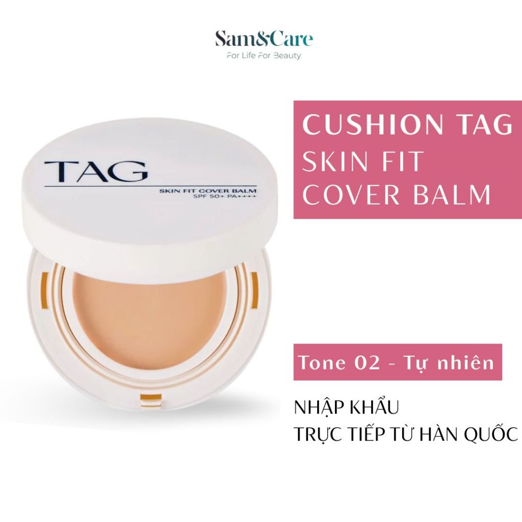 Cushion TAG Skin Fit Cover Balm (Tone 02 - Tự Nhiên)