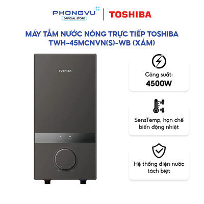Máy tắm nước nóng trực tiếp Toshiba TWH-45MCNVN(S)-WB (Xám) - 4500W, Nhiệt ổn định, An Toàn - Bảo hành 24 tháng