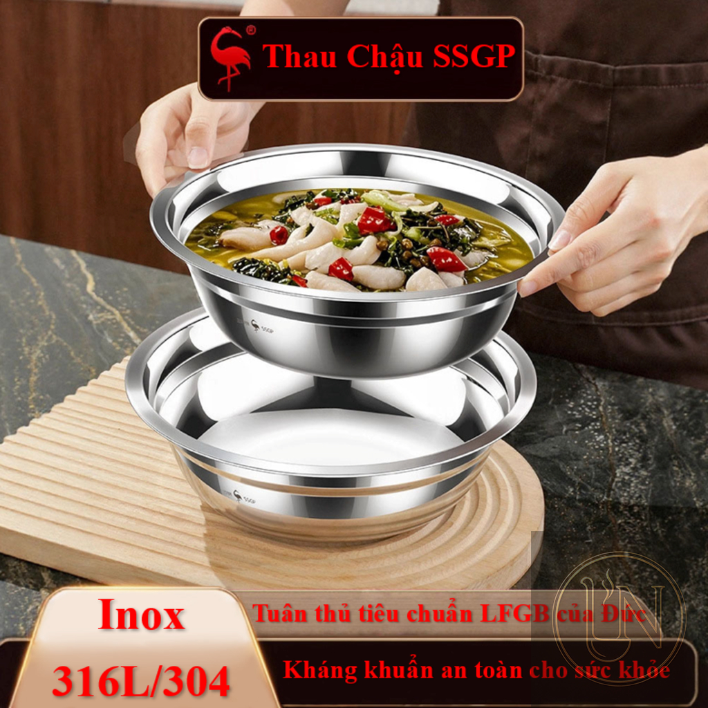 Thau Inox 316L SSGP Chinese cao cấp, Rổ Inox 304, Thau trộn, Thau đun nấu được, Tô Inox 316L