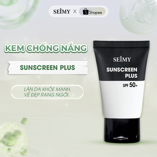   CHÍNH HÃNG  Kem chống nắng dưỡng da dưỡng trắng Seimy - Sunscreen Plus- Kem dưỡng da chống nắng 