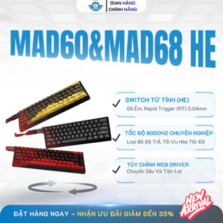   ⚡Rapid Trigger  Bàn Phím Cơ Madlion Mad60 HE Mad68 HE - Switch Nam Châm 8KHz 0.01mm 128K Có App 