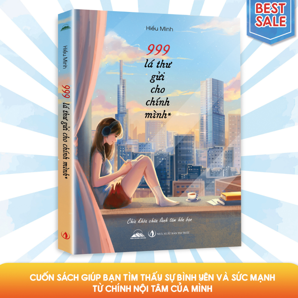  Sách - 999 Lá Thư Gửi Cho Chính Mình - Chìa Khoá Chữa Lành Tâm Hồn Bạn 