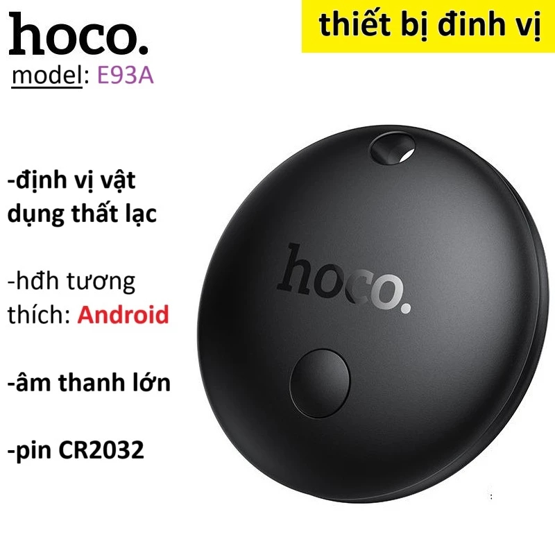 Thiết Bị Định Vị vật dụng thất lạc Hoco Tag E93A (Android)