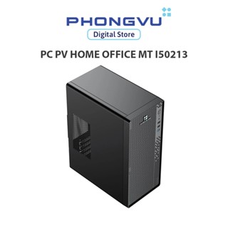  PC PV Home Office MT I50213  Intel Core i5-14400  1 x 16GB  1TB SSD  Free DOS  - Bảo hành 36 tháng 