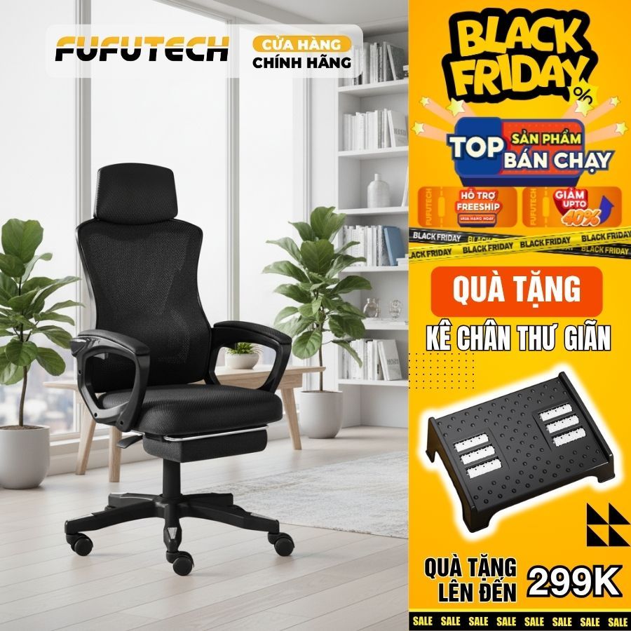 Ghế công thái học, ghế làm việc Multi Pro Fufutech Lưng lưới êm ái bảo vệ cột sống có gác chân ngồi chuẩn tư thế | BigBuy360 - bigbuy360.vn