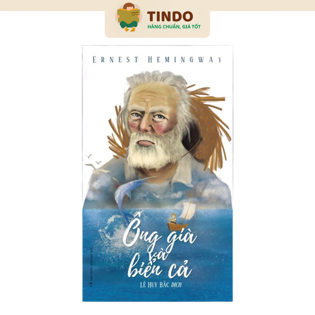 Sách - Ông Già Và Biển Cả - Văn Học Kinh Điển Mĩ