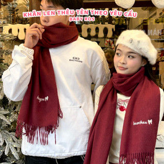   THÊU TÊN  Khăn Len Dạ Lông Cừu Cao Cấp Thêu Tên Theo Yêu Cầu Khăn Choàng Cổ Quà Tặng Bạn Trai Bạn Gái Baby Ros 