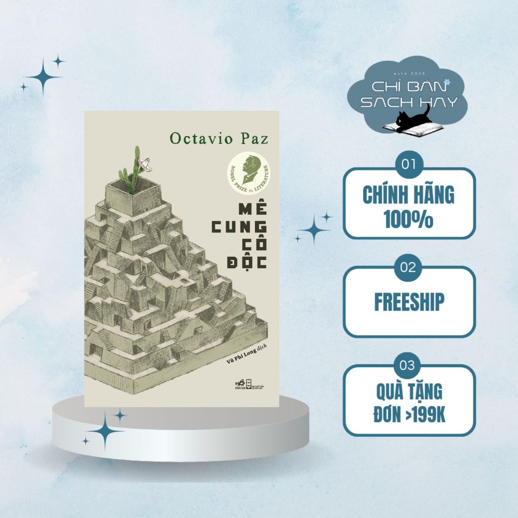 Sách - Mê cung cô độc (Octavio Paz) (Nobel Văn học 1990) (Chỉ Bán Sách Hay)
