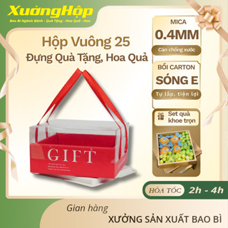  Hộp Vuông 25 Nắp Mica Trong Suốt Xưởng Hộp Đựng Hoa Quả Quà Tặng Tặng Kèm Dây Xách Lụa Satin Giấy Cao Cấp Chống Xước 